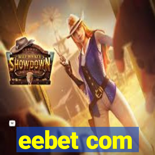 eebet com